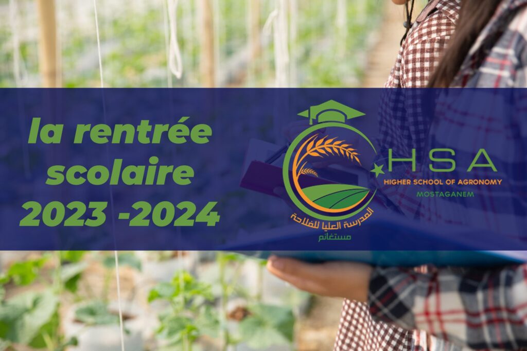 Rentrée Scolaire 2023-2024 à l’École Supérieure d’Agronomie de Mostaganem