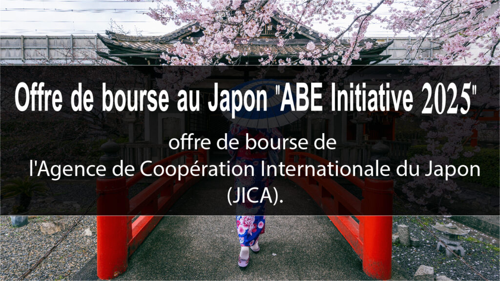  Offre de bourse au Japon « ABE Initiative 2025 »